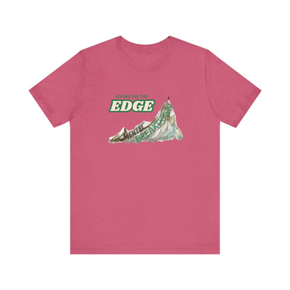 "Living on the Edge" Graphic Tee – Style for Life’s Steep Climbs