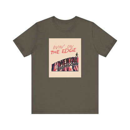 Livin' On The Edge - Pop Art T-shirt