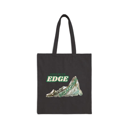 "Living on the Edge" Canvas Tote – Carry Your Chaos in Style