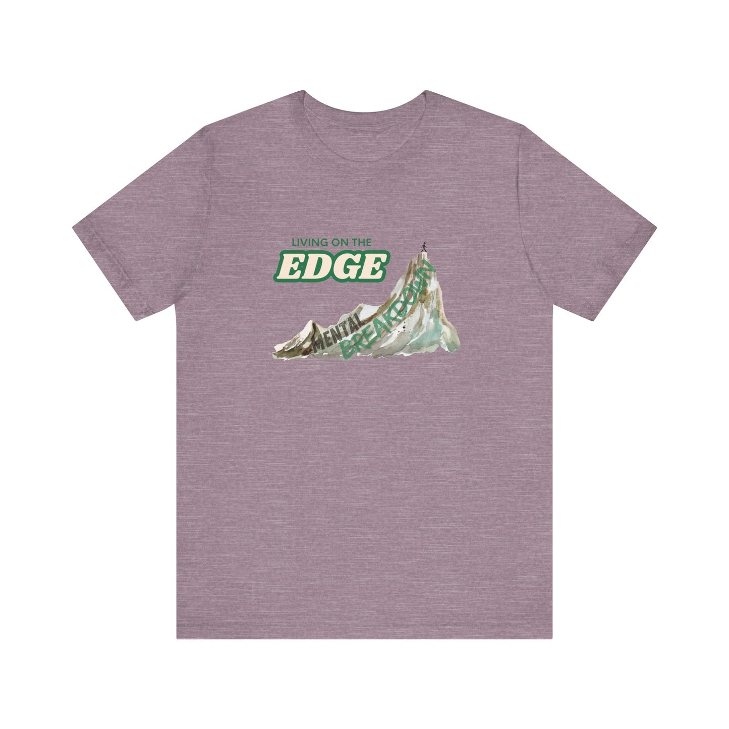 "Living on the Edge" Graphic Tee – Style for Life’s Steep Climbs