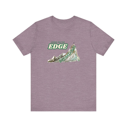 "Living on the Edge" Graphic Tee – Style for Life’s Steep Climbs