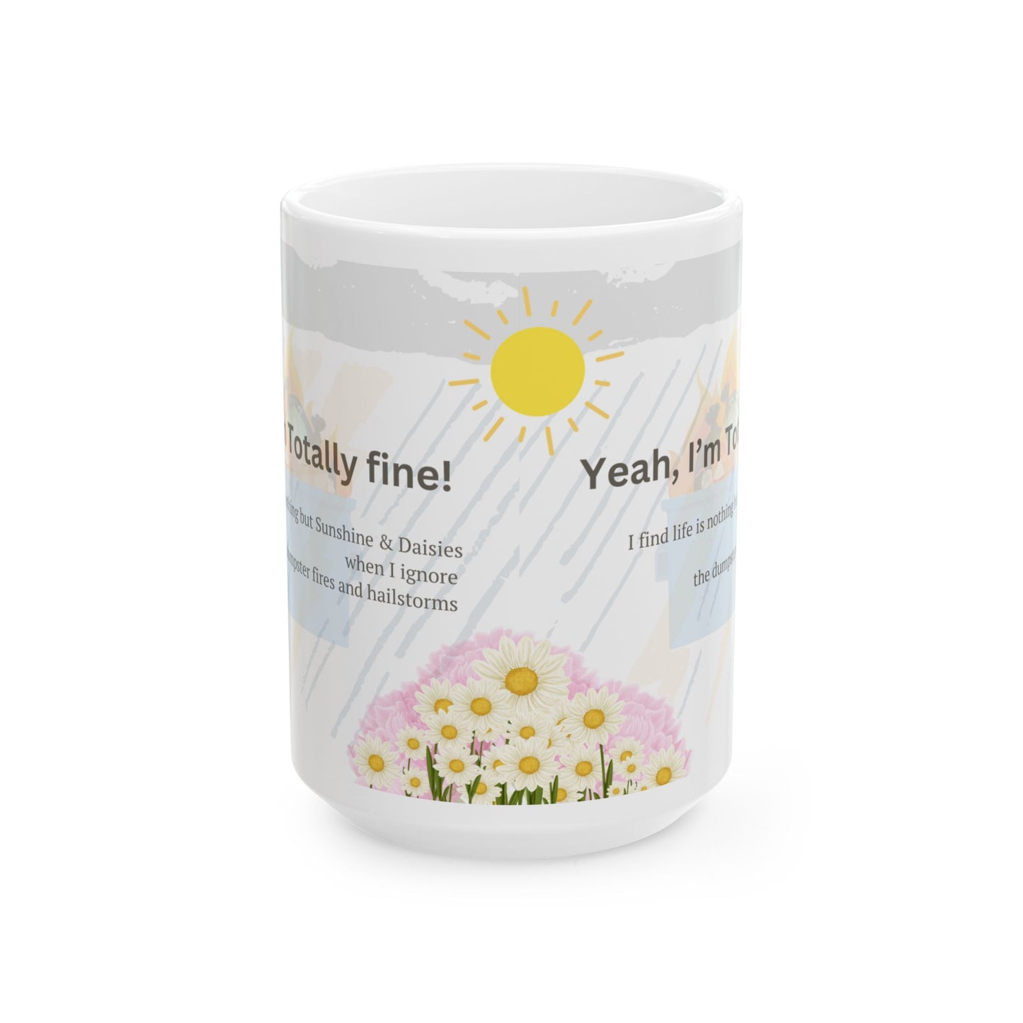 "Yeah, I’m Fine" Ceramic Mug – Sip Through the Chaos