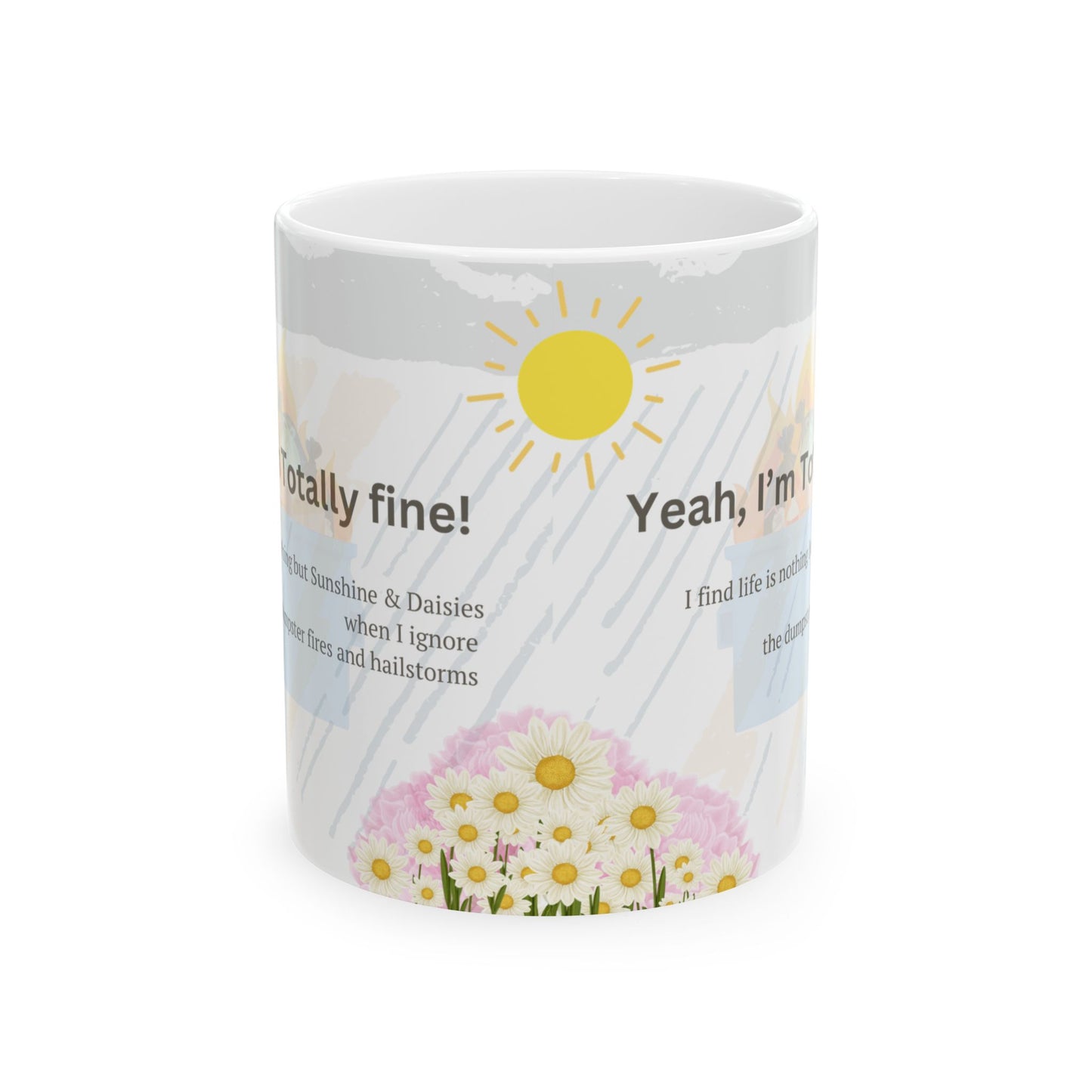 "Yeah, I’m Fine" Ceramic Mug – Sip Through the Chaos