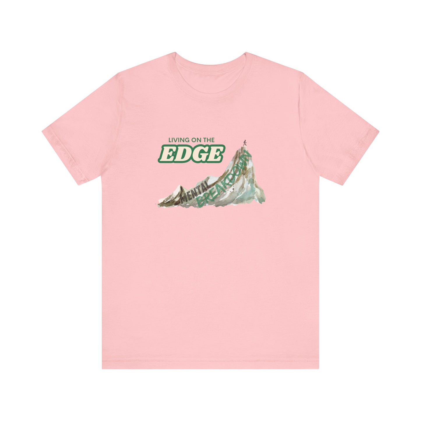 "Living on the Edge" Graphic Tee – Style for Life’s Steep Climbs